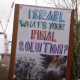 ‘Israel, what’s your final solution?’ sign during anti-Israel protest in London